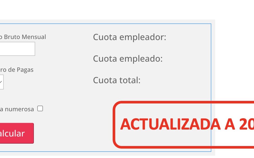 Calculadora de Cuotas de Seguridad Social actualizada para 2025