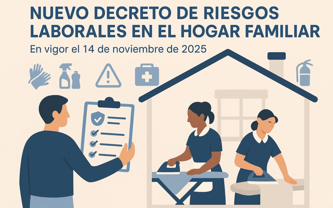 Nuevo Decreto de Riesgos Laborales en el Servicio del Hogar Familiar