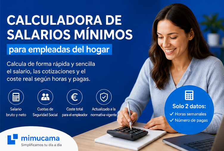Calculadora de Salarios Mínimos para empleadas del hogar 2026